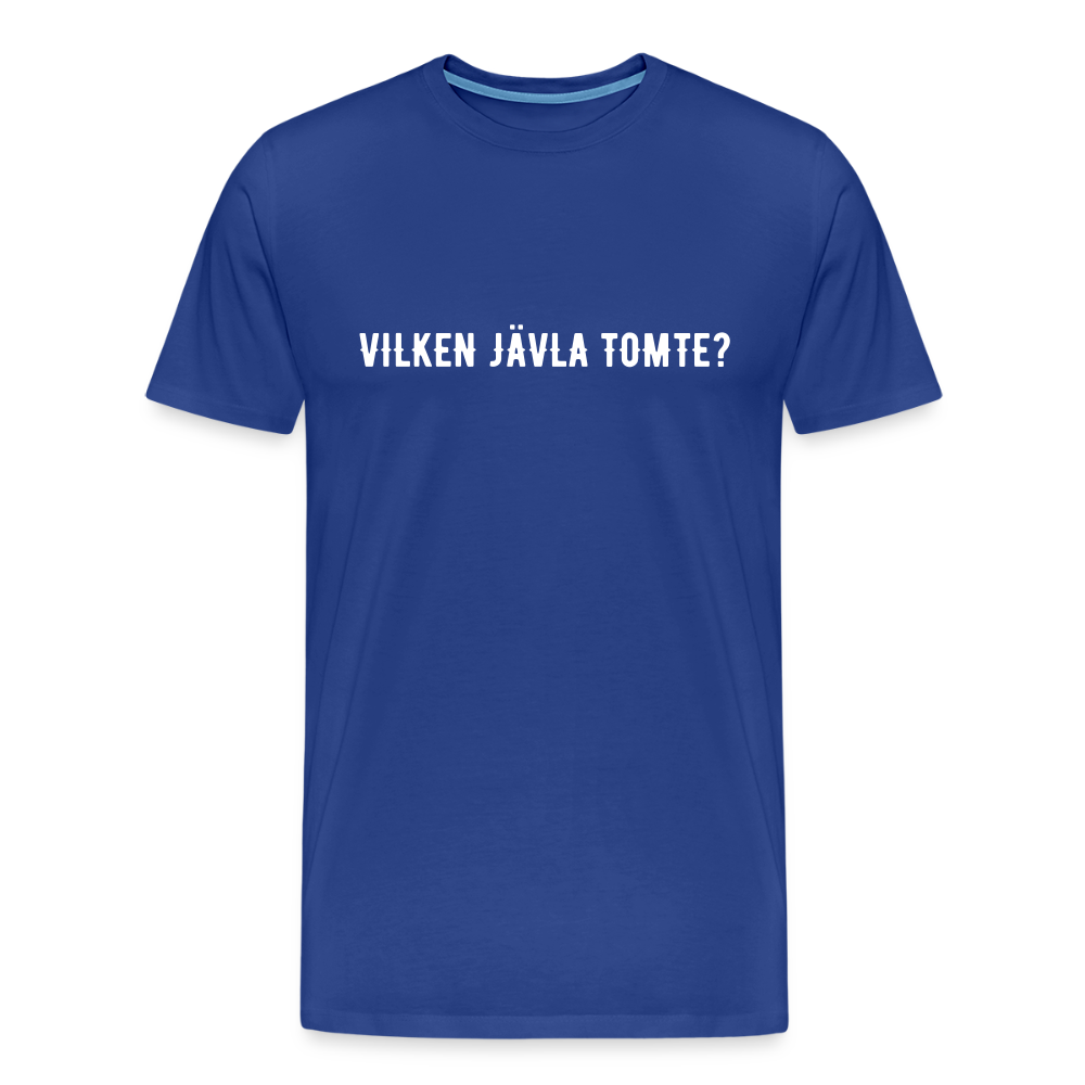 VILKEN JÄVLA TOMTE? Men’s Premium T-Shirt - royal blue