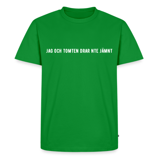 JAG OCH TOMTEN DRAR INTE JÄMNT Men’s Premium T-Shirt - green