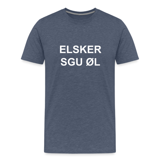 ELSKER SGU ØL – Premium T-shirt Herre - heather blue