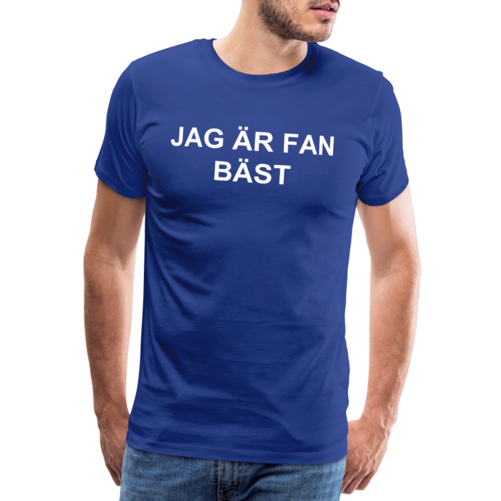 JAG ÄR FAN BÄST man premium T-Shirt! - royal blue