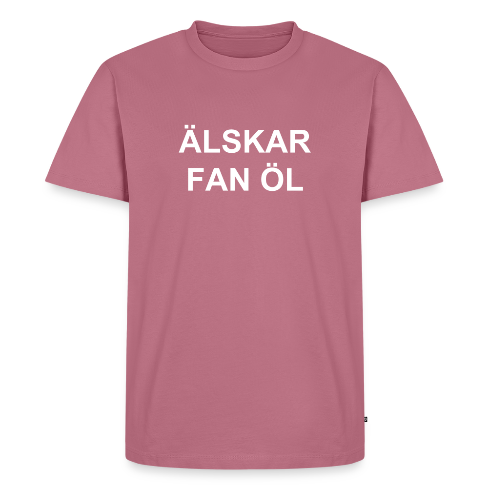 ÄLSKAR FAN ÖL premium T-Shirt herr - mauve