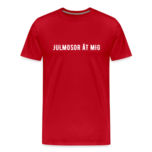 JULMOSOR ÅT MIG Men’s Premium T-Shirt - red
