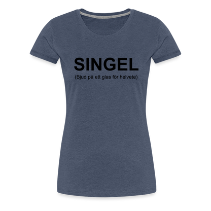 SINGEL premium T-Shirt dam - heather blue