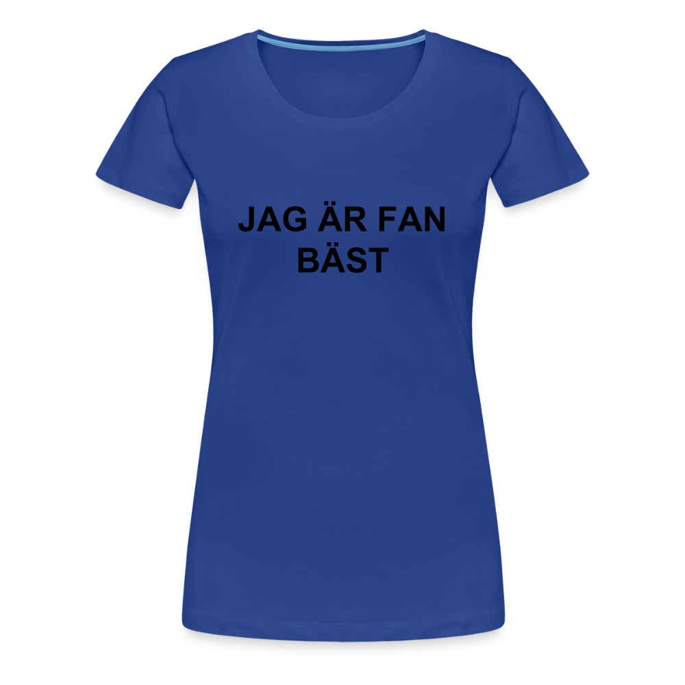 JAG ÄR FAN BÄST premium T-Shirt dam - royal blue