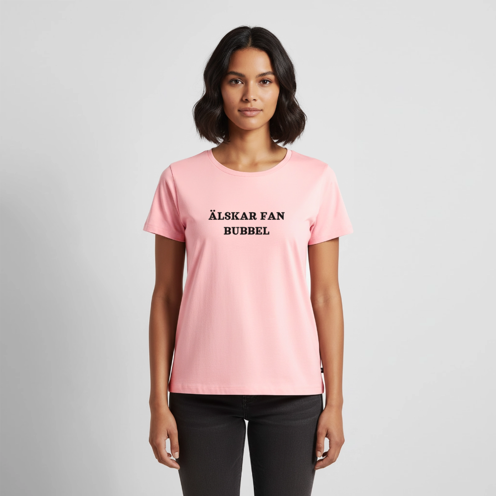 ÄLSKAR FAN BUBBEL premium T-Shirt dam - rose