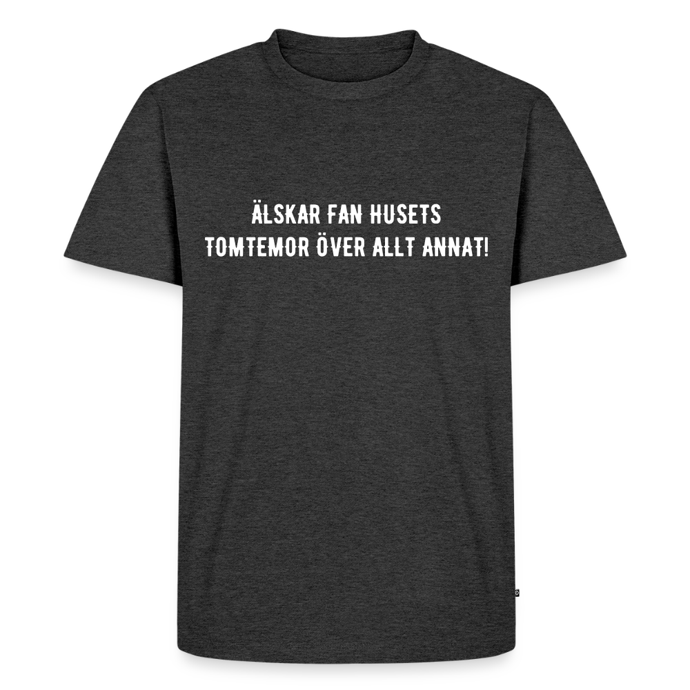 ÄLSKAR FAN HUSETS TOMTEMOR  Men’s Premium T-Shirt - heather anthracite